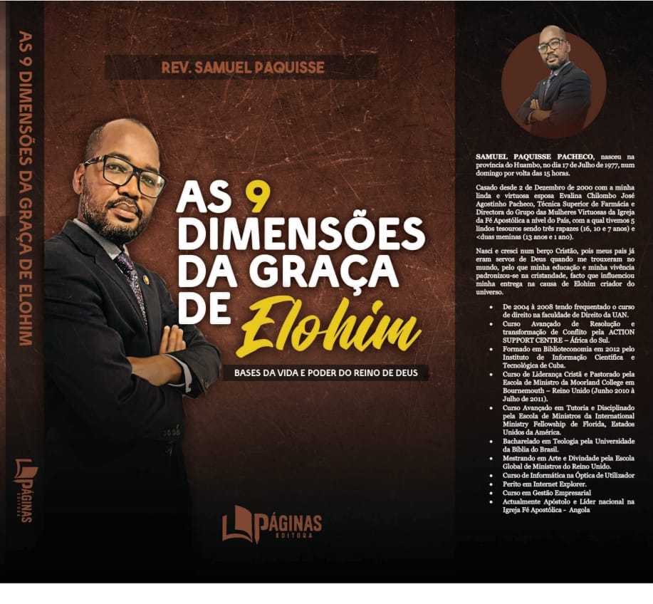 Líder da Igreja da Fé Apostólica em Angola apresenta o livro "As 9 Dimensões da Graça de Elohim"