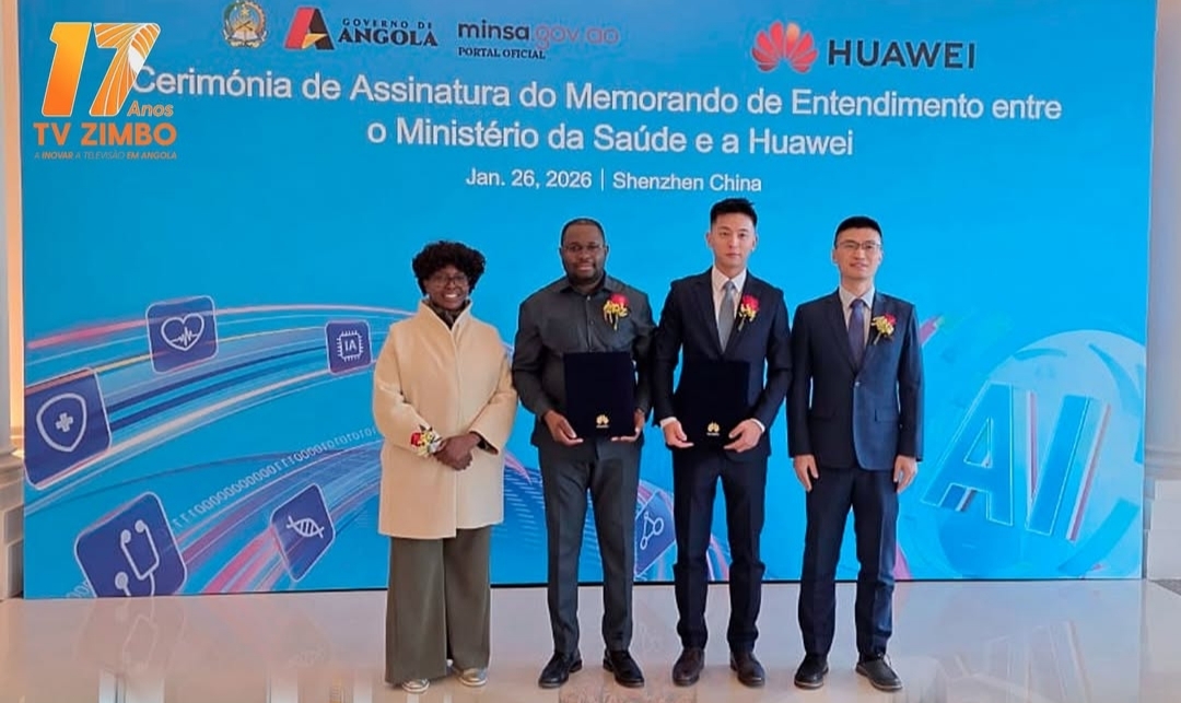 Angola e Huawei assinam acordo para modernização do Sistema Nacional de Saúde
